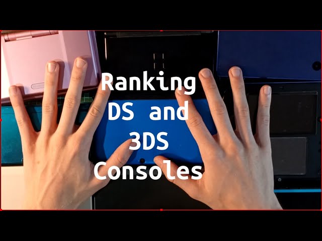 Ranking ALL the DS and 3DS consoles i own