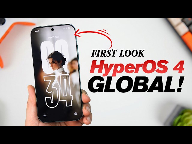 HyperOS 4 GLOBAL is HERE! 🔥 First Look at Xiaomi’s BIGGEST Update!