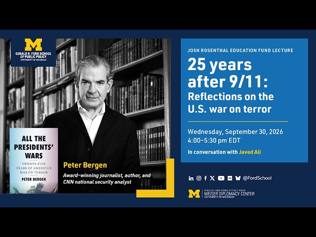 Peter Bergen: 25 years after 9/11-Reflections on the U.S. war on terror