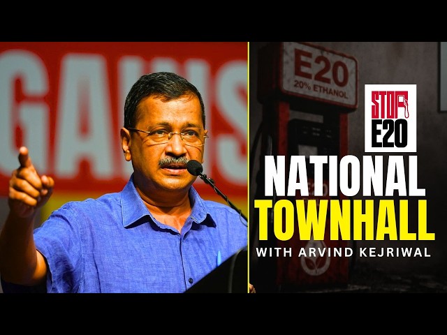 My Address at National Townhall Against E20 | Arvind Kejriwal