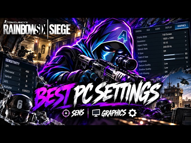 BEST Rainbow Six Siege PC Settings! Sensitivity, Multiplier & Graphics Guide (MAX FPS + BETTER AIM)
