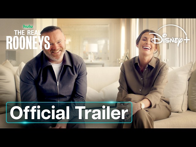 The Real Rooneys | Official Trailer | Disney+