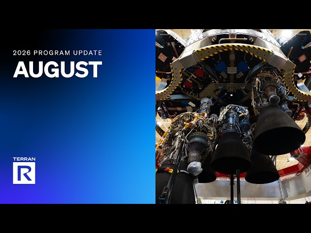 Terran R August 2026 Program Update