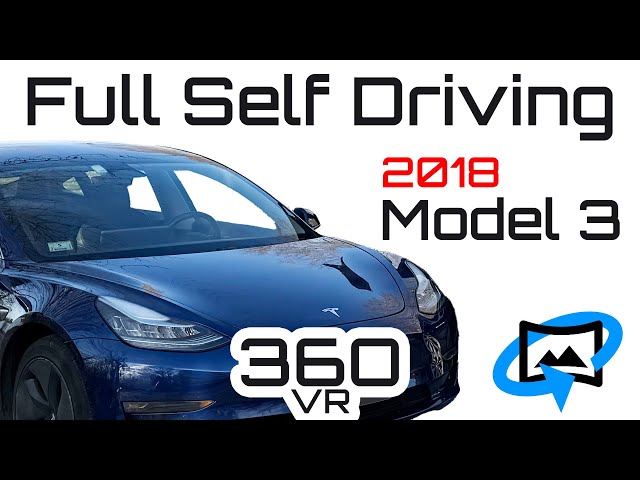 Tesla Model 3 2018 HW3 Full Self Driving (360 VR) December 31 2025