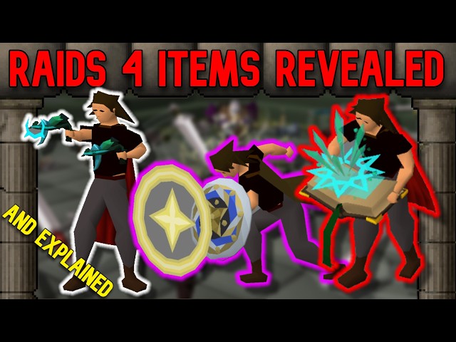 RAIDS 4 REWARDS LOOK SO GOOD - OSRS