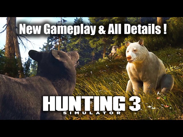 Hunting Simulator 3 - New Gameplay & All Known New Details !