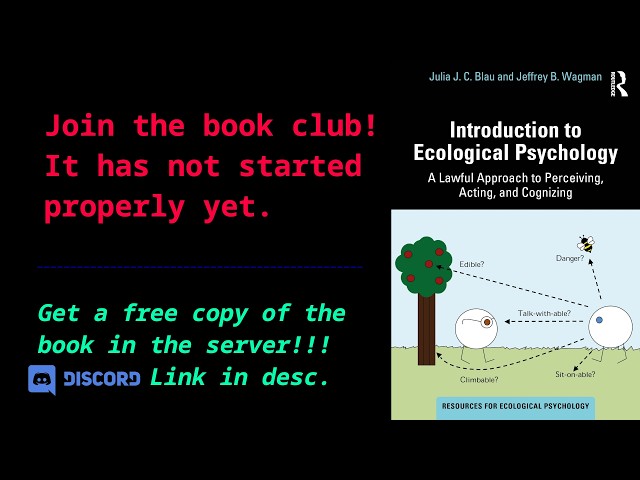 Book Club: Introduction to Ecological Psychology | Episode 0 | Lecture watch & chat.