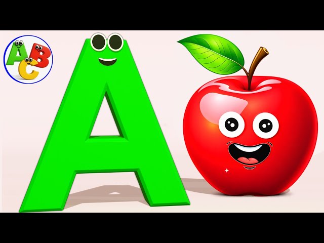 NEW ABC Phonics Song || A is For Apple a a Apple || Baby Nursery Rhymes Video || Learn Abc Video 