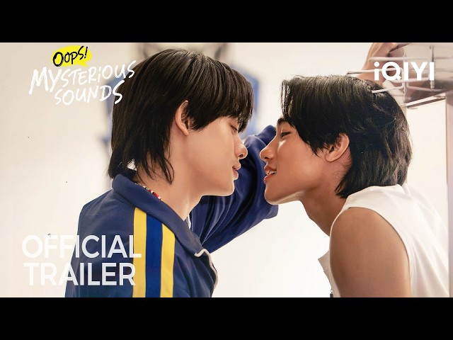 Oops! Mysterious Sounds | Official Trailer |Dating My Rival… and Chasing a Killer?!| iQIYI Unlabeled