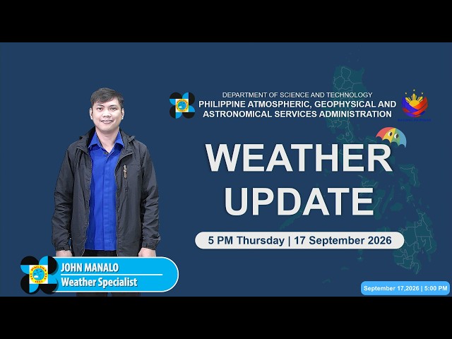 Public Weather Forecast issued at 5:00 PM | September 17, 2026 - Thursday