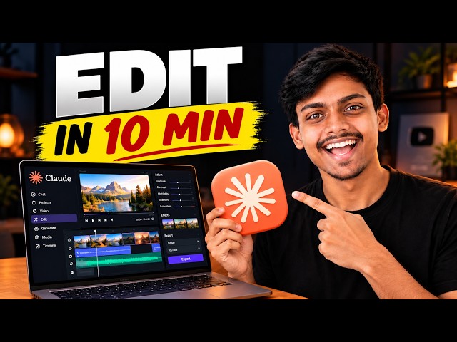 I Edit Entire Video With Claude In 10 mins