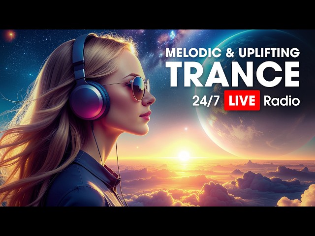 Uplifting Trance 24/7 🔴 Live Radio | Emotional • Euphoric • Vocal | Chili AI