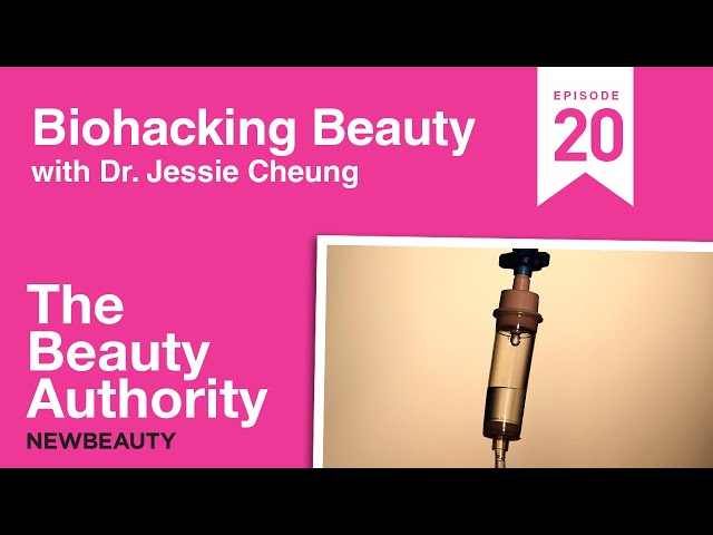 The Beauty Authority: Biohacking Beauty