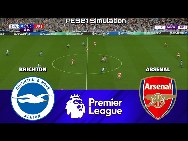 🔴 LIVE | Brighton vs Arsenal | Premier League 2026/2027 | PES 21 Simulation