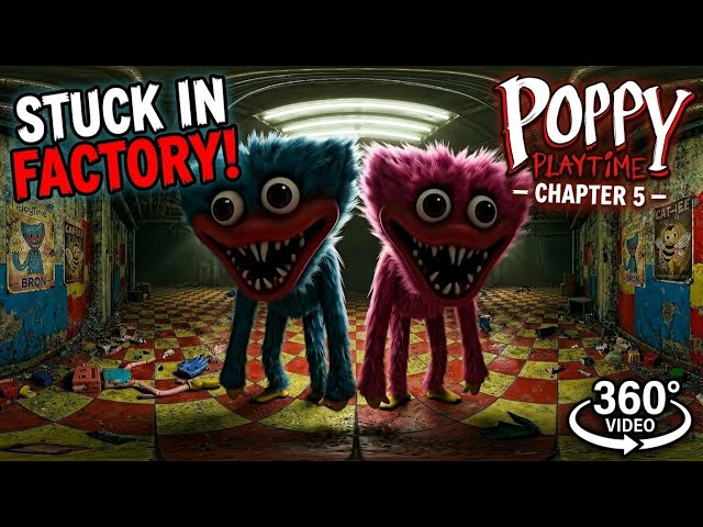 Trapped with Huggy Wuggy in an Abandoned Factory (360° Video) | Poppy Playtime - Chapter 5