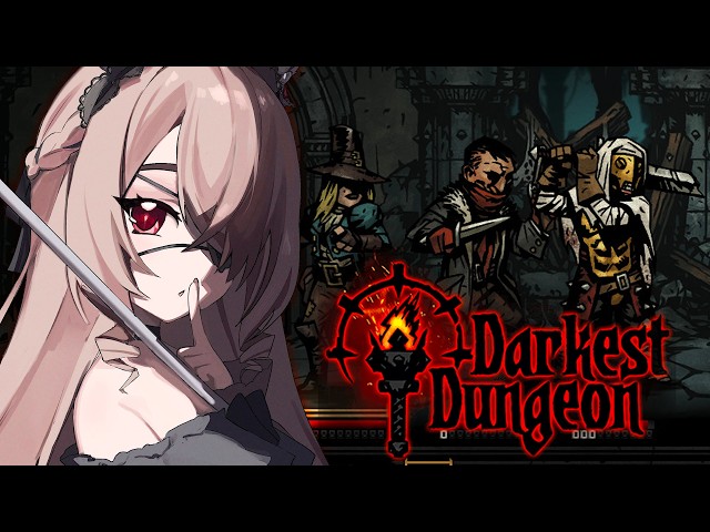 【Darkest Dungeon】 First time playing the classic 4 guys standing in a line game