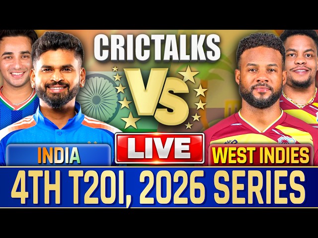 Live: India Vs West Indies, 4th T20I, 2026 Series | Live Match Today Score Commentary | CricTalks