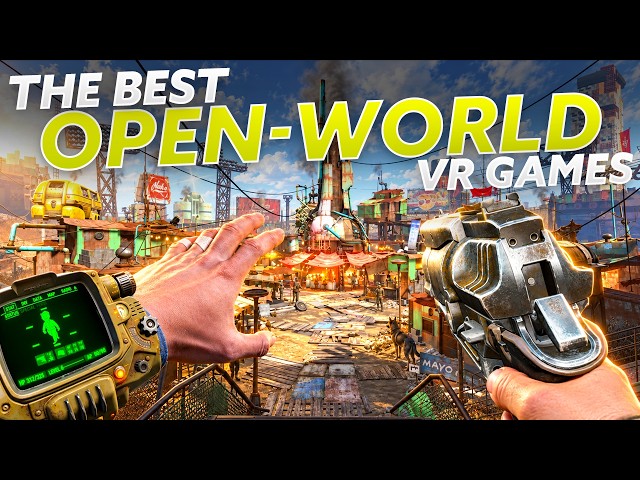 The Best OPEN WORLD VR Games You Should Play In 2026! For Meta Quest 3, PSVR 2 & PCVR