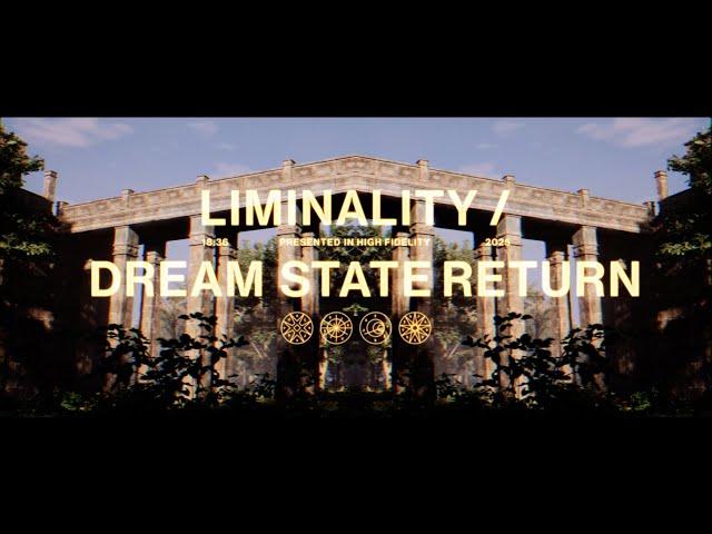 Elder - Liminality / Dream State Return