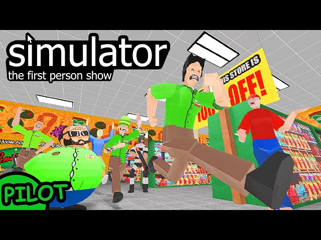 simulator: the first person show - PILOT