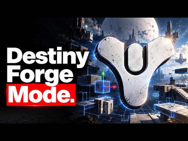 FORGE MODE ADDED TO DESTINY 2!