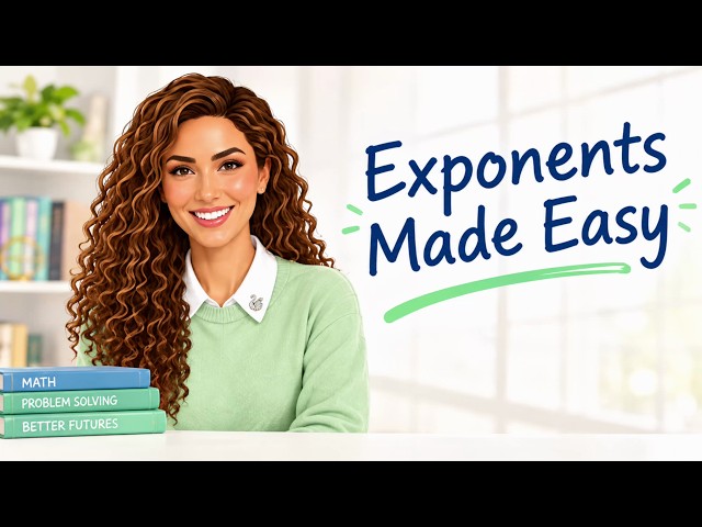 Exponents Made Easy: 5 Rules You Need to Know