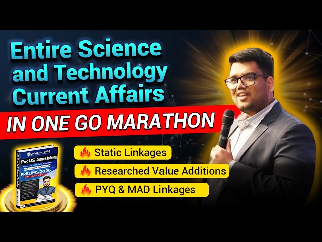 Prelims 2026 Final Science & Technology Marathon | All Questions Static & Current Linked |