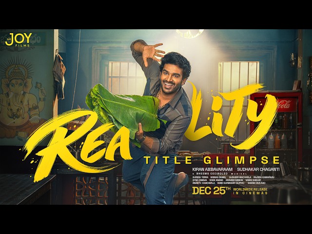 Reality Title Glimpse - Kiran Abbavaram | Devika Bhatt | Bheems Ceciroleo | Joy Films