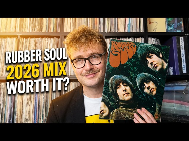 The Beatles Rubber Soul 2026 Remix LP: Is It Actually Better? Track By Track Review