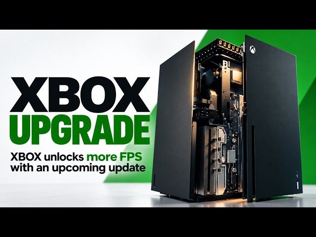 Your Xbox is Getting an Upgrade