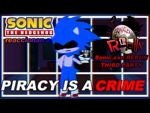 🚫 Team Sonic and Characters reaccionan a 💻 Sonic.exe RERUN | THIRD PARTY 😡