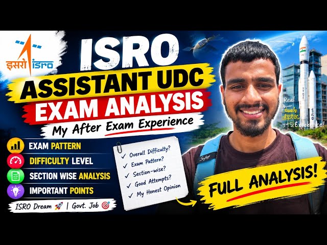 🚀 ISRO ASSISTANT UDC EXAM ANALYSIS | MY AFTER-EXAM EXPERIENCE
