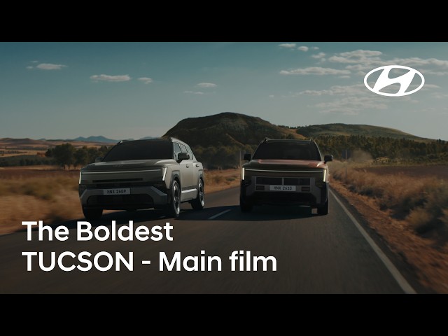 The all-new TUCSON – The Boldest | Main Film