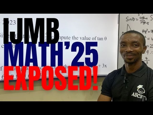 Top IJMB 2026 Math Paper 1 and 2 Questions 🔥