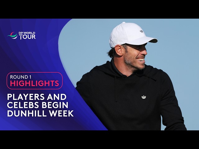 Round 1 Highlights | 2026 Alfred Dunhill Links Championship