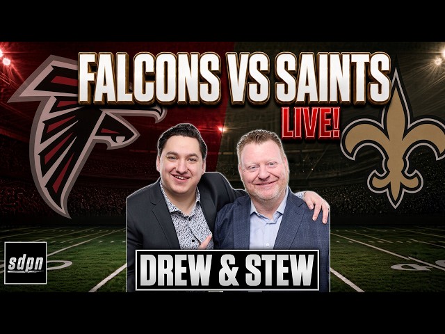 Atlanta Falcons vs New Orleans Saints MNF LIVE w/ Drew & Stew