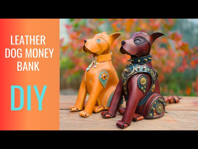 How to Make a Leather Bank in a Dog Shape That Looks AMAZING