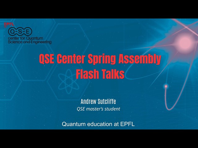 5. Quantum education at EPFL - Andrew