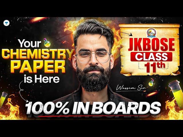 100% in Boards! GUESS PAPER for Chemistry! Class 11th | Wassim Bhat 