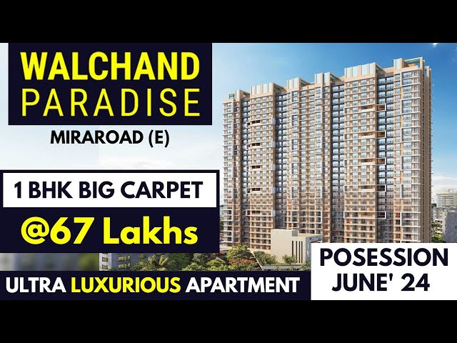 Walchand Paradise Mira road (e) | 1 BHK & 2 BHK Flat For Sale At Kanakia Mira Road #walchand project