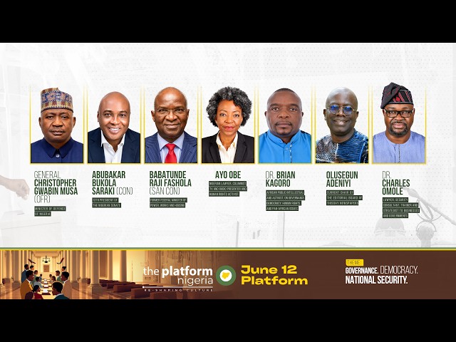 THE PLATFORM  NIGERIA | GOVERNANCE, DEMOCRACY, NATIONAL SECURITY  | JUNE 12TH 2026