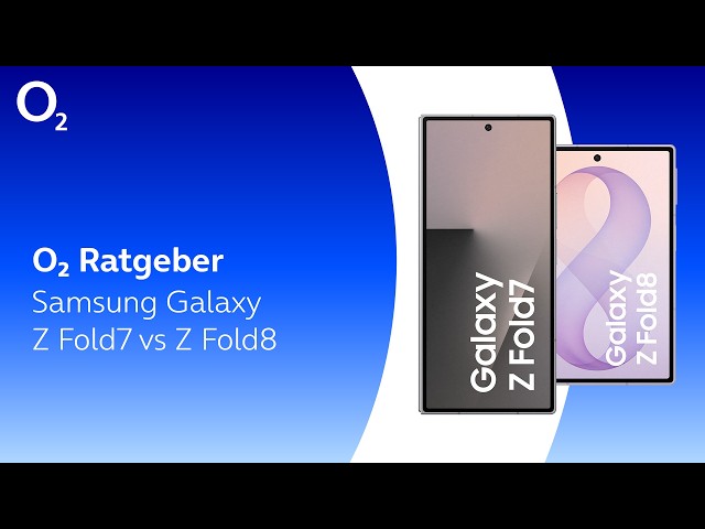 Galaxy Z Fold7 vs. 8: Der Vergleich
