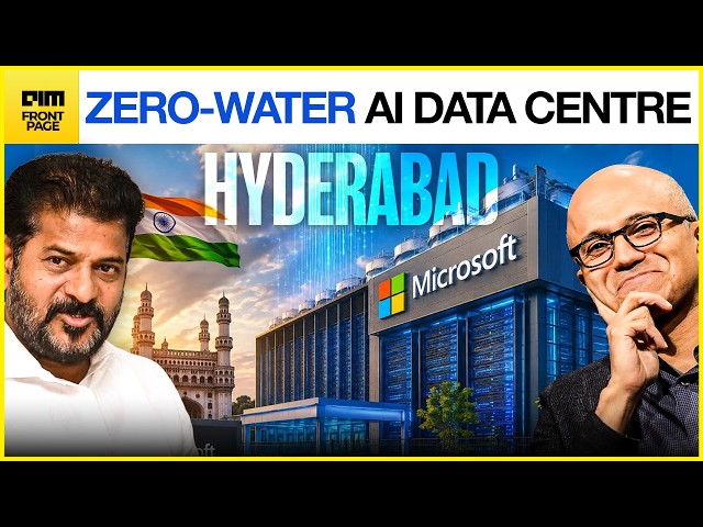 HUGE: Microsoft's Zero-Water AI Data Centre in Hyderabad Goes Live as Asia's New Compute Hub