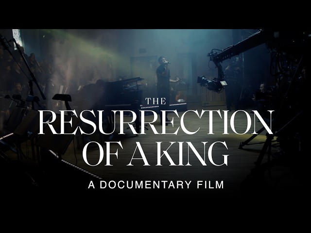 THE RESURRECTION OF A KING: DOCUMENTARY FILM
