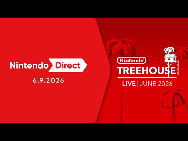 Nintendo Direct 6.9.2026 + Nintendo Treehouse: Live | June 2026