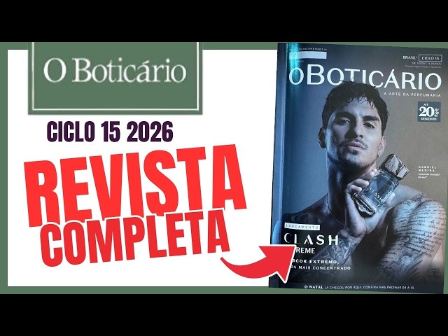 O BOTICÁRIO Catalog Cycle 15/2026 Complete - New Clash Extreme