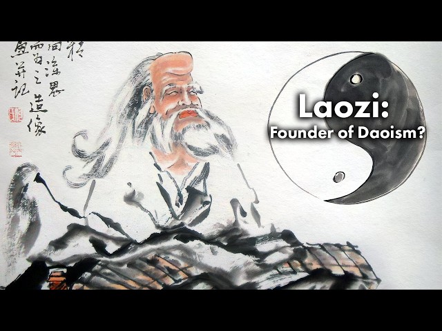 Did Daoism Invent Its Own Founder? | Laozi Explained