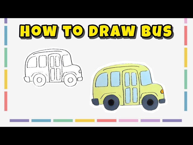 How to Draw a Bus – Easy Vehicle Drawing Tutorial for Beginners