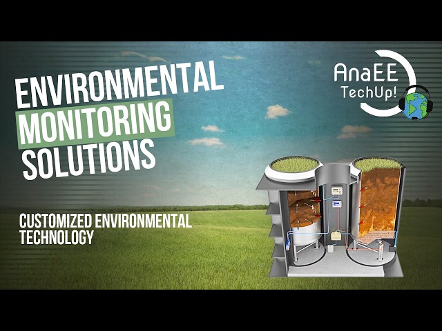 AnaEE TechUp! Innovative & Customized Environmental Technology with UGT