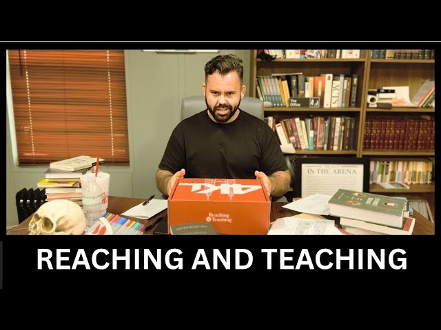 Reaching and Teaching Unboxing!